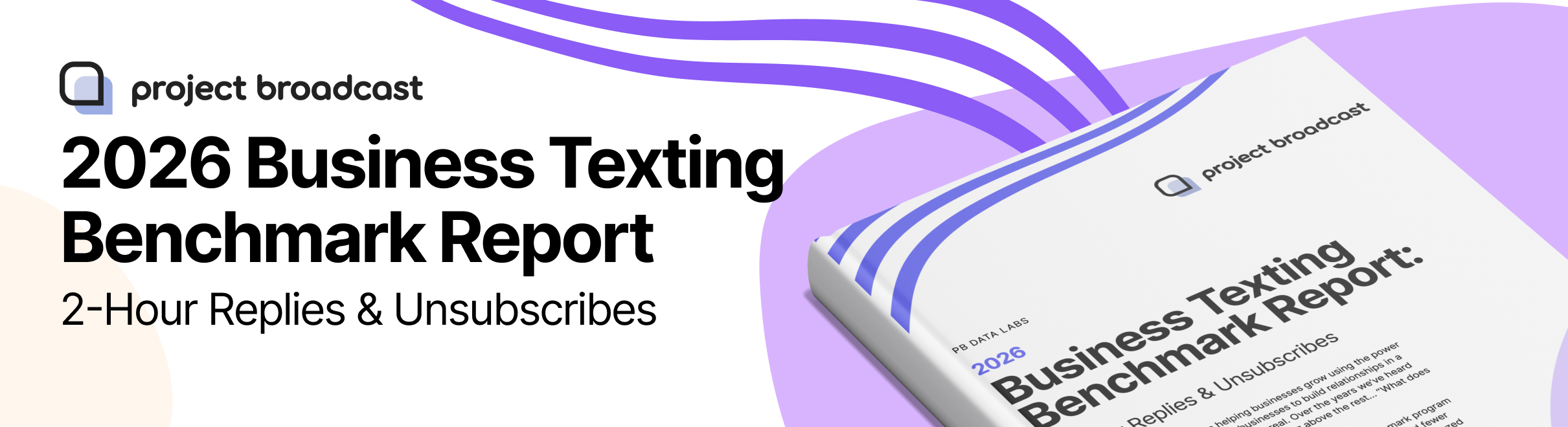 2026 Business Texting Benchmark Report 2-Hour Replies & Unsubscribes